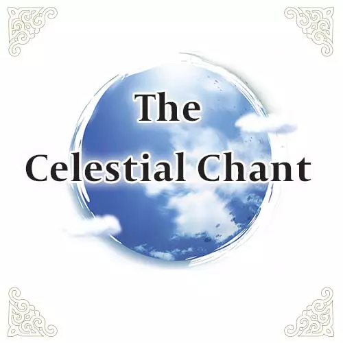 The Celestial Chant